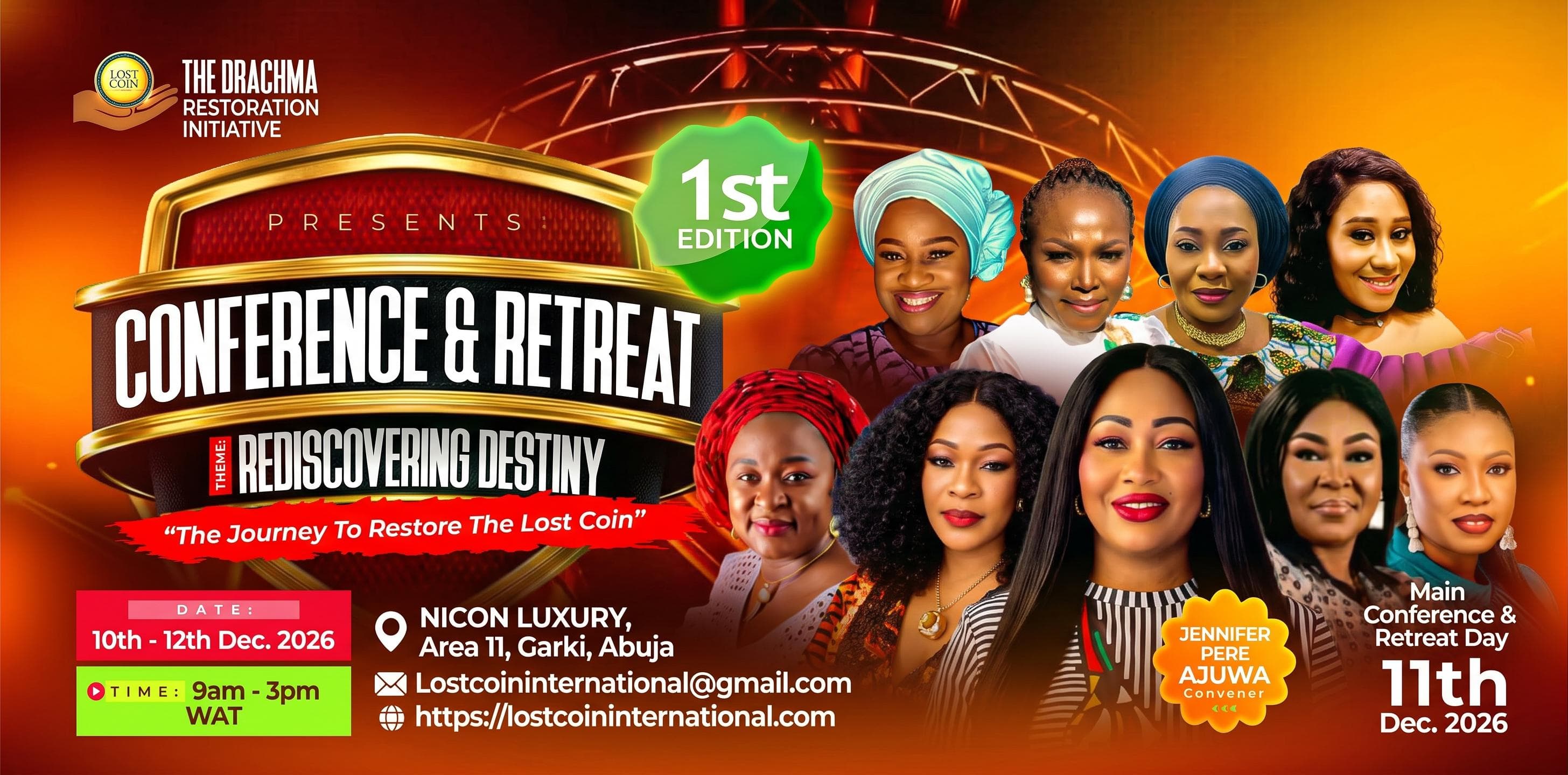 THE DRACHMA RESTORATION INITIATIVE LADIES INAUGURAL CONFERENCE & RETREAT