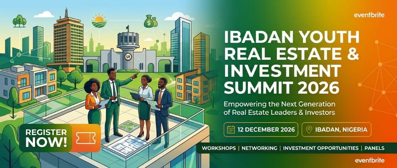Ibadan Youth Real Estate & Investment Summit (Ibadan Edition 2026)