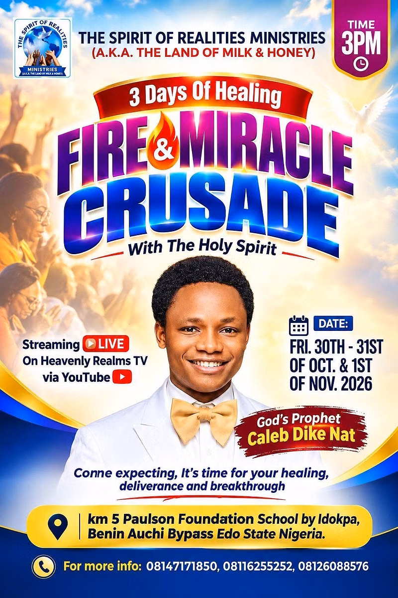 BENIN CITY HEALING FIRE AND MIRACLE CRUSADE
